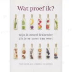 Photo of book Wat proef ik? wijn is zoveel lekkerder als je er meer van weet - Peter van der Meer