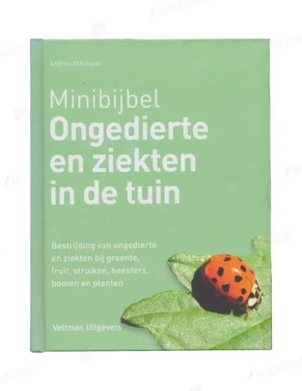 Photo of book Ongedierte en ziekten in de tuin - Andrew Mikolajski
