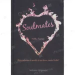 Photo of book Soulmates het einde van de wereld of een leven zonder liefde - Holly Bourne