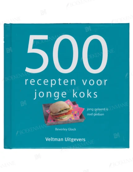 Photo of book 500 recepten voor jonge koks jong geleerd is oud gedaan - Beverley Glock