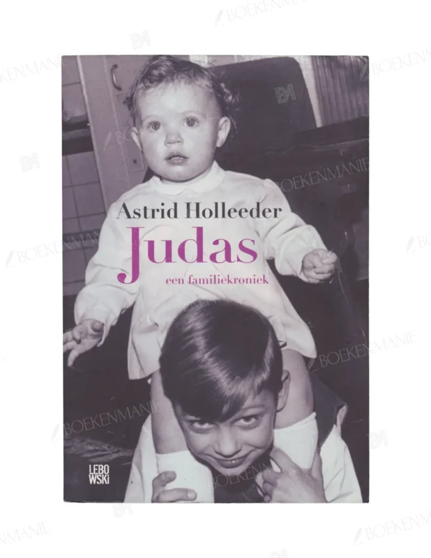 Photo of book Judas - Astrid Holleeder