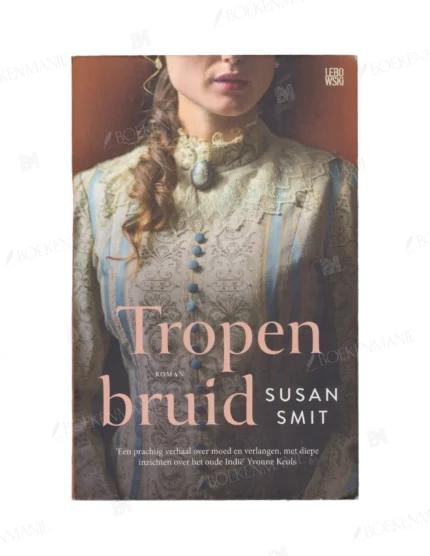 Photo of book Tropenbruid - Susan Smit