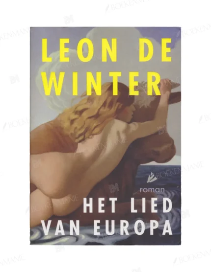 Photo of book Het lied van Europa - Leon de Winter