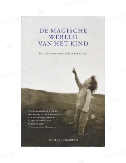 Photo of book Magische wereld van het kind / druk 36 - Selma Horwitz Fraiberg