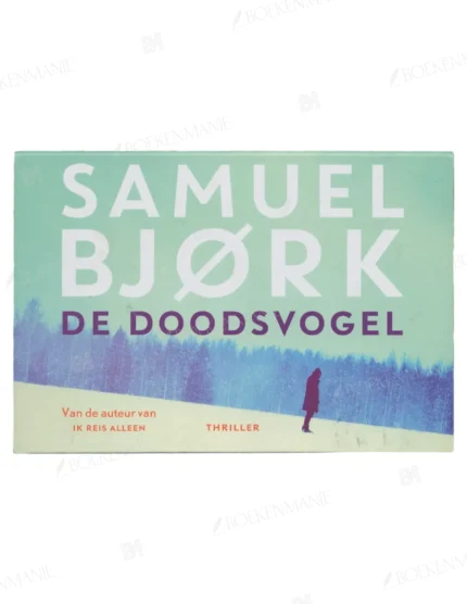 Photo of book De doodsvogel / druk 1 - Samuel Bjørk
