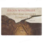 Photo of book Het Pilgrim Fathers-complot - Jeroen Frederik Antonius Maria Windmeijer