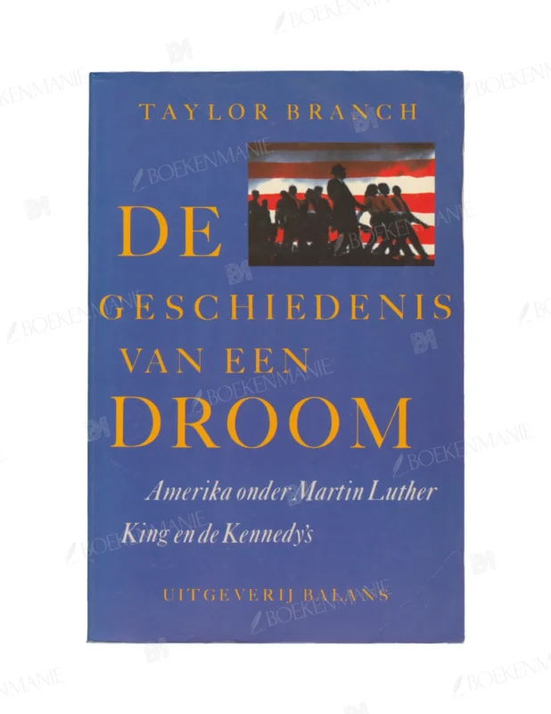 Photo of book De geschiedenis van een droom - Taylor Branch