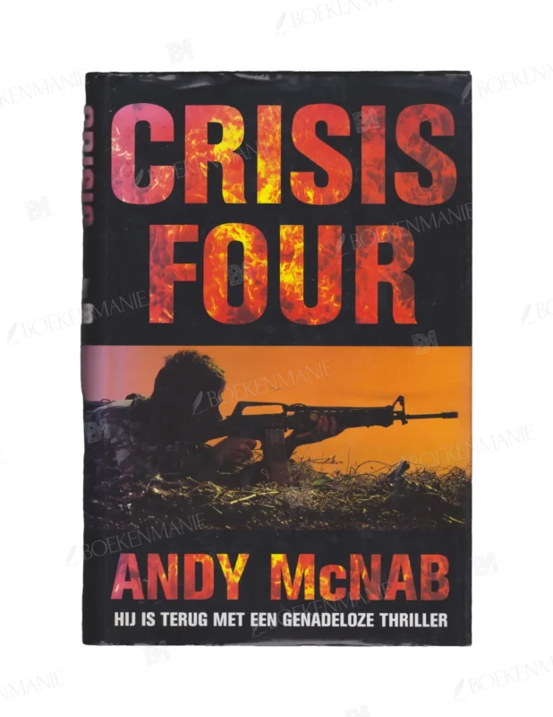Photo of book Crisis four - Andy McNab (is pseud.), Henk Popken