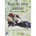 Photo of book Kus de visie wakker - Hans R. van der Loo, Jeroen Geelhoed, Samhoud Geelhoed Jeroen, Salem Samhoud