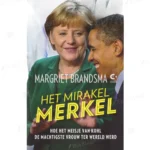 Photo of book Het mirakel Merkel / druk 1 - Margriet Brandsma