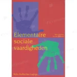 Photo of book Elementaire sociale vaardigheden - Kees van Meer, Jos van Neijenhof, Jet Quadekker