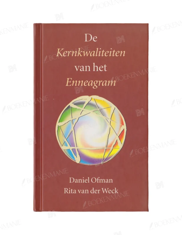 Photo of book De kernkwaliteiten van het enneagram / druk 1 - D. Ofman, R. van der Weck