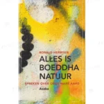 Photo of book Alles is Boeddhanatuur / druk 1 - Ronald Hermsen