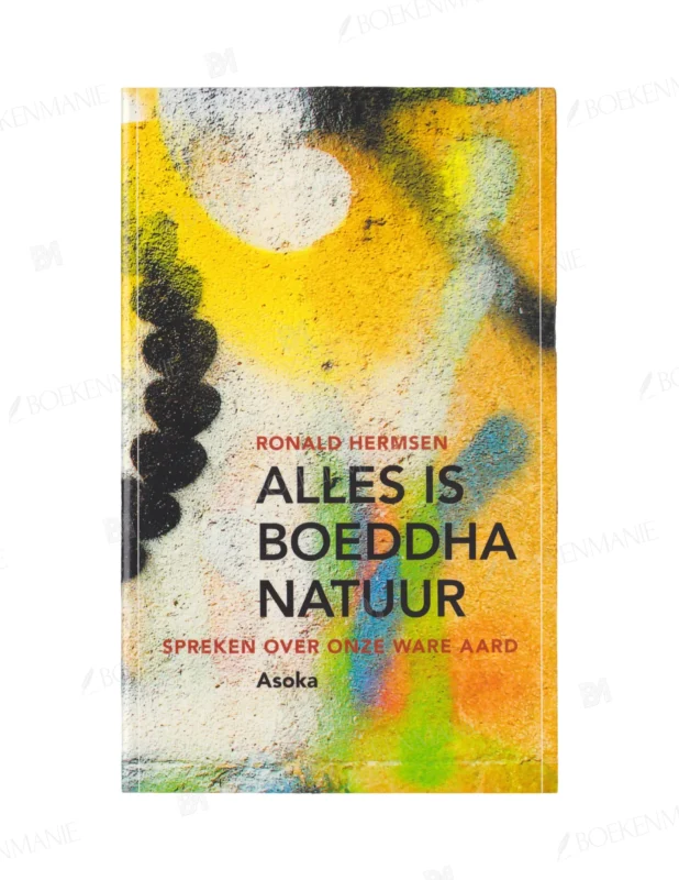 Photo of book Alles is Boeddhanatuur / druk 1 - Ronald Hermsen