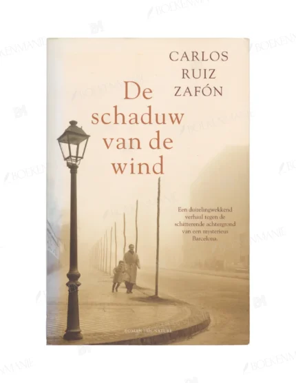 Photo of book De schaduw van de wind / druk 19 - Carlos Ruiz Zafón