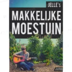 Photo of book Jelle's makkelijke moestuin - Jelle Medema, Saskia Naber, Trijnie Mohlmann