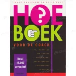 Photo of book Hoe-boek voor de coach - Joost Crasborn