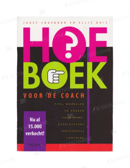 Photo of book Hoe-boek voor de coach - Joost Crasborn