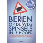 Photo of book Beren op de weg, spinsels in je hoofd : omgaan met emoties op het werk - Theo IJzermans, Coen Dirkx