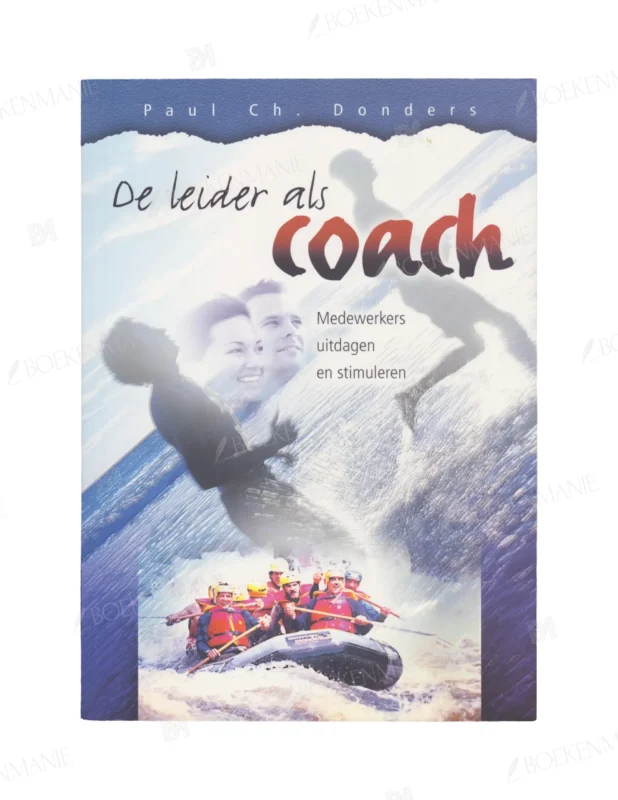 Photo of book De leider als coach / druk 1 - Paul Ch Donders