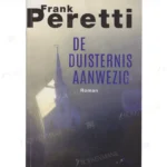 Photo of book De duisternis aanwezig - Frank E. Peretti
