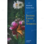 Photo of book Intens leven en sterven - Elisabeth Kübler-Ross