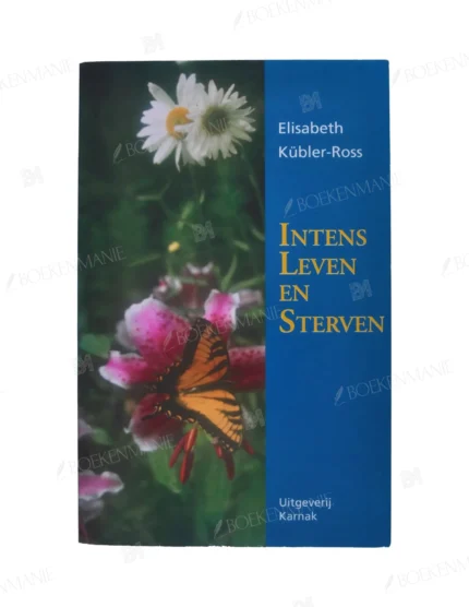 Photo of book Intens leven en sterven - Elisabeth Kübler-Ross