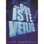 Photo of book Jouw God is te veilig / druk 1 - Mark Buchanan