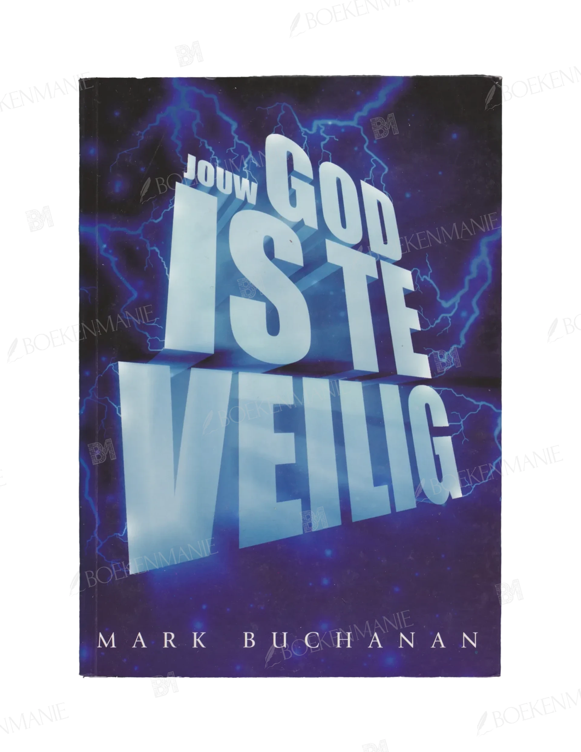 9789063534639.webp Photo of book Jouw God is te veilig / druk 1 - Mark Buchanan