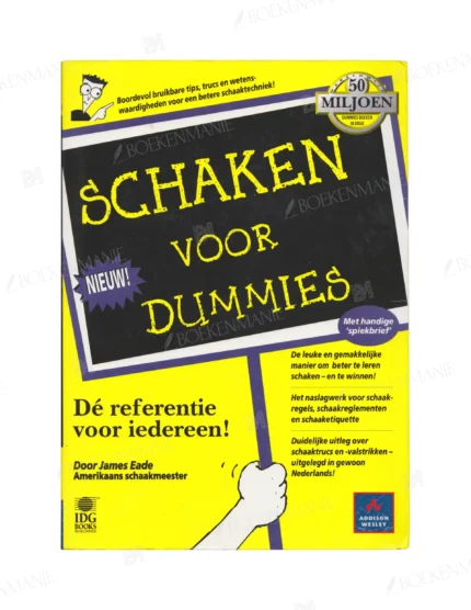 Photo of book Schaken voor dummies - James Eade, Ruud van de Plassche, Fontline (Nijmegen)