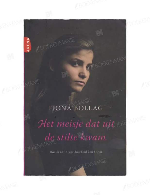 Photo of book Het meisje dat uit stilte kwam - Fiona Bollag