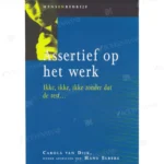 Photo of book Assertief op het werk - Carola van Dijk