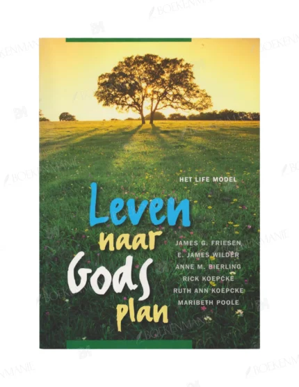 Photo of book Leven naar Gods plan - E.James Wilder, Miriam van Norden