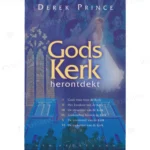 Photo of book Gods Kerk herontdekt - Derek Prince, Doke van Dijk, Joyce de Jongh