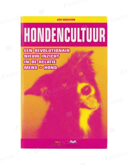 Photo of book Hondencultuur - Jean Donaldson, Nicky Gootjes, TextCase (Utrecht)