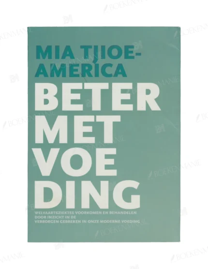 Photo of book Beter met voeding - Mia Tjioe-America