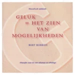 Photo of book Geluk = het zien van mogelijkheden - Bert Borkus