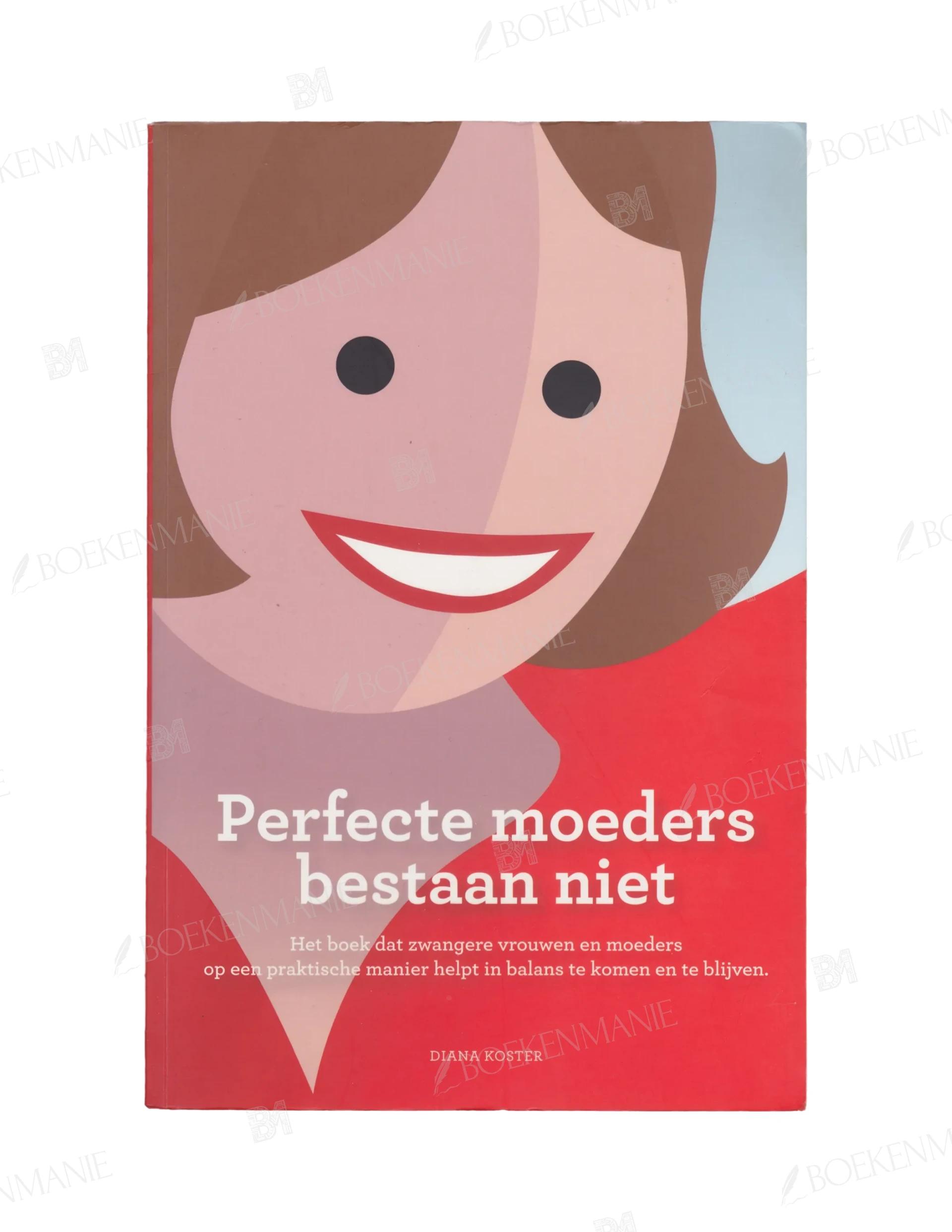 Photo of book Perfecte moeders bestaan niet - Diana Koster