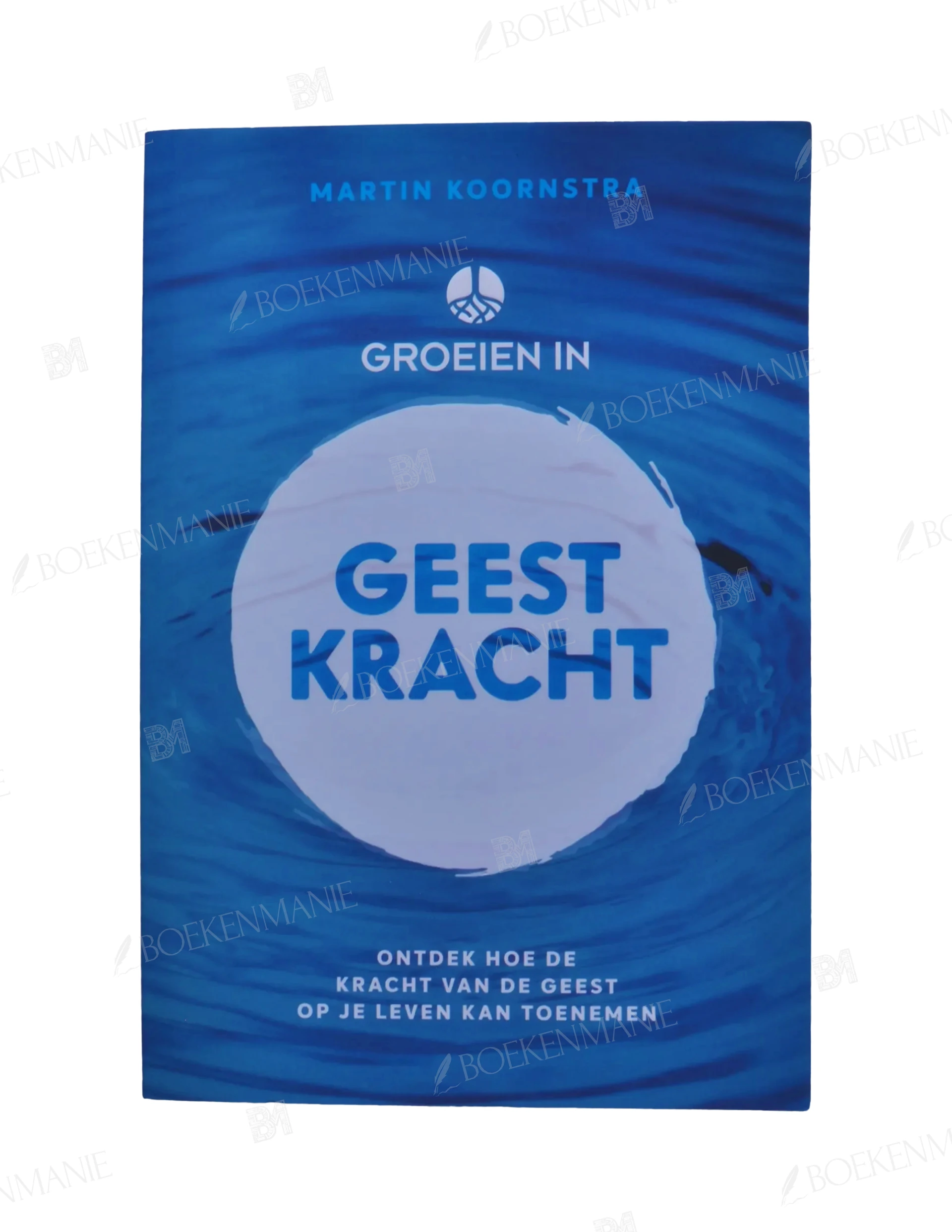 Photo of book Groeien in Geestkracht - Martin Koornstra