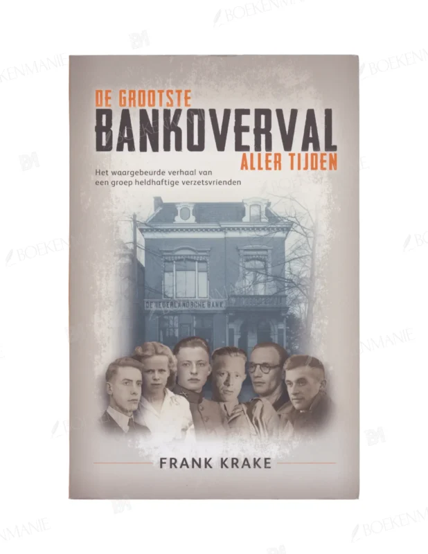 Photo of book De grootste bankoverval aller tijden - Frank Krake