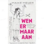 Photo of book Wen er maar aan - Maike Meijer