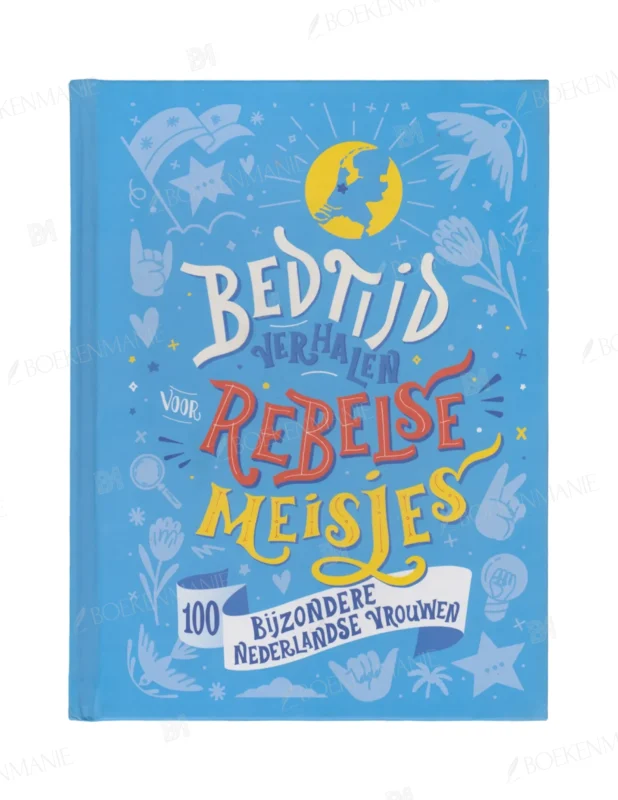 Photo of book Bedtijdverhalen voor rebelse meisjes - Inge Marleen Swinkels