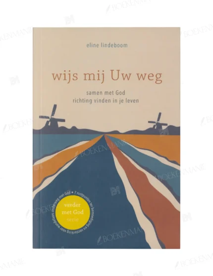 Photo of book Verder met God 2 - Wijs mij Uw weg - Eline Lindeboom