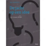 Photo of book De jacht op een idee - Josephus Petrus Antonius Maria Kessels