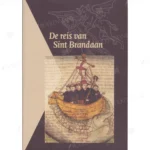 Photo of book De reis van Sint Brandaan - L. Jongen, Julia C. Szirmai, Johan H. Winkelman