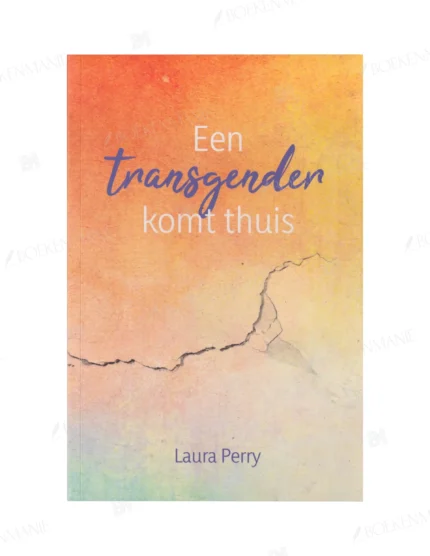 Photo of book Een transgender komt thuis - Laura Perry