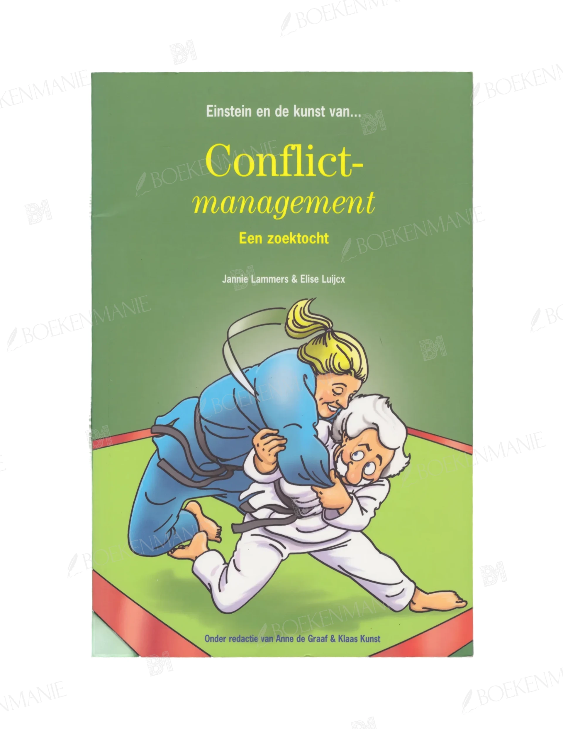 Photo of book Conflictmanagement - Jannie Lammers, Elise Luijcx, I.J.A. Graaf