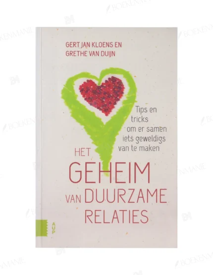 Photo of book Het geheim van duurzame relaties / druk 1 - Gert Jan Kloens, Grethe van Duijn