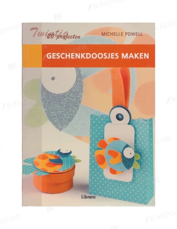 Photo of book Geschenkdoosjes maken - Michelle Powell, Debbie Patterson, Edith Block