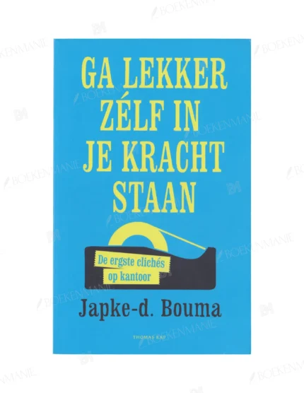 Photo of book Ga lekker zelf in je kracht staan - Japke-D Bouma